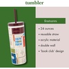 image:imagekate spade new york Acrylic Tumbler with Lid and Straw 24 oz Tumbler Slim Double Wall Tumbler Book ClubBook Club