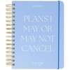 Plans I May Cancel